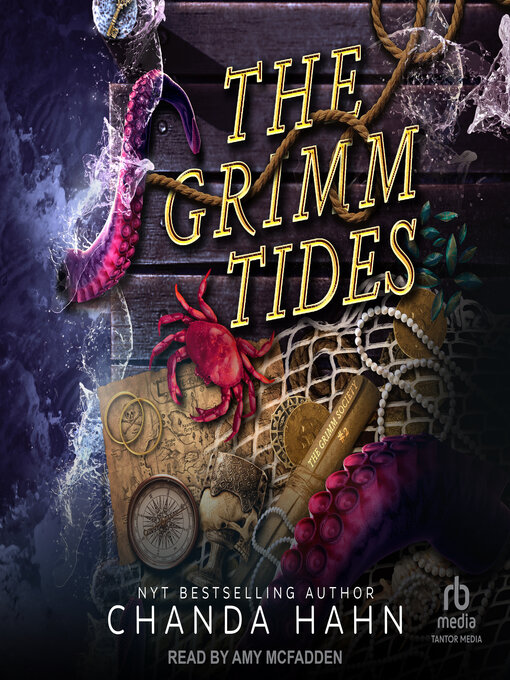 Title details for The Grimm Tides by Chanda Hahn - Wait list